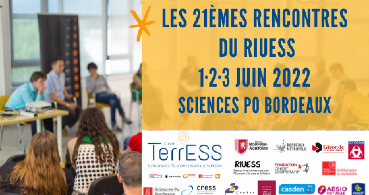 Les 21èmes Rencontres du RUIESS à Bordeaux "L'ESS : actrice des transitions ?" - 1, 2 et 3 juin 2022