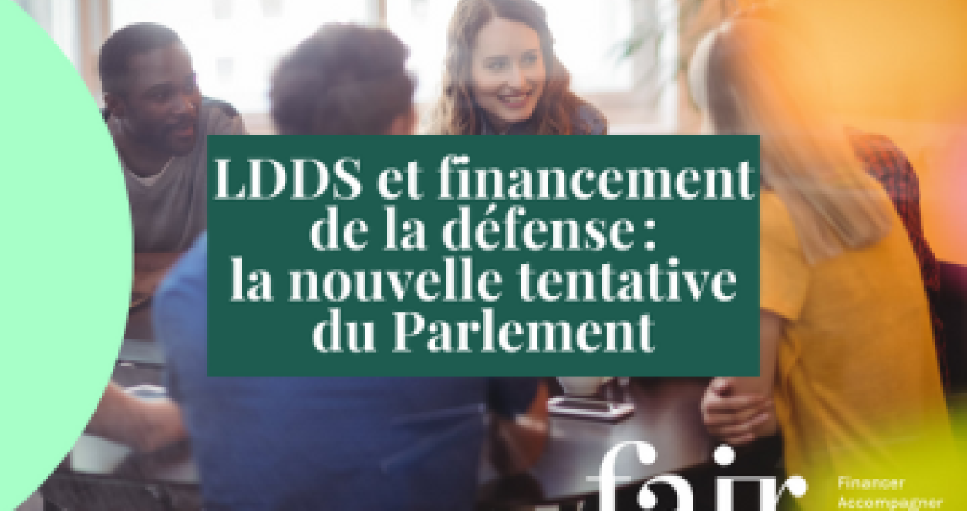  LDDS et financement de la défense : la nouvelle tentative du Parlement