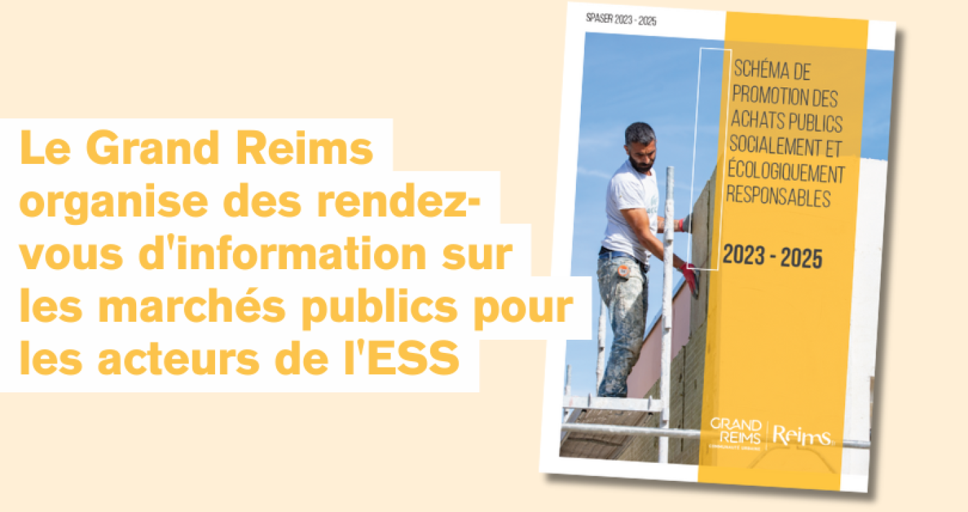 Le Grand Reims organise des rendez-vous d'information sur les marchés publics pour les acteurs de l'ESS