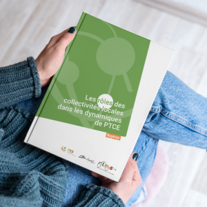 "Les rôles des collectivités locales dans les dynamiques de PTCE"
