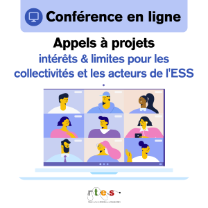 Appels à projets, intérêts et limites pour les collectivités locales et les acteurs de l'ESS - Retour sur le webinaire du 5 avril 2024