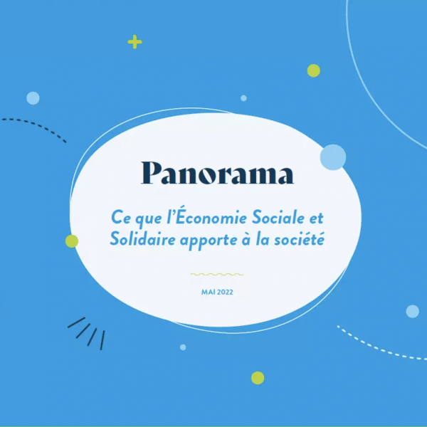 Panorama ESS France : Ce que l'ESS apporte à la société
