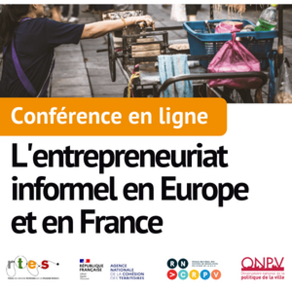 L'entrepreneuriat informel en Europe et en France  - conférence en ligne mars 2022