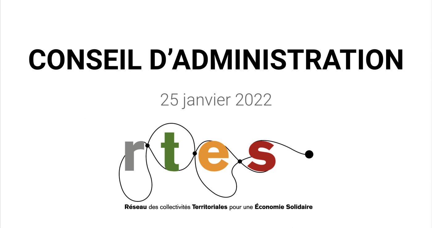 Retour sur le Conseil d'administration du RTES du 25 janvier 2022