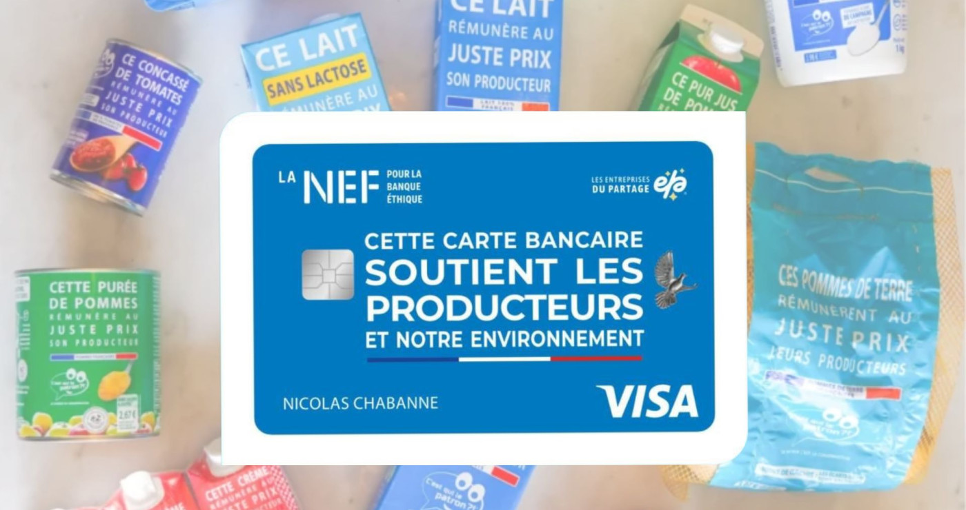 La banque éthique La Nef et la marque "C’est qui le patron" s’associent pour lancer une carte bancaire solidaire