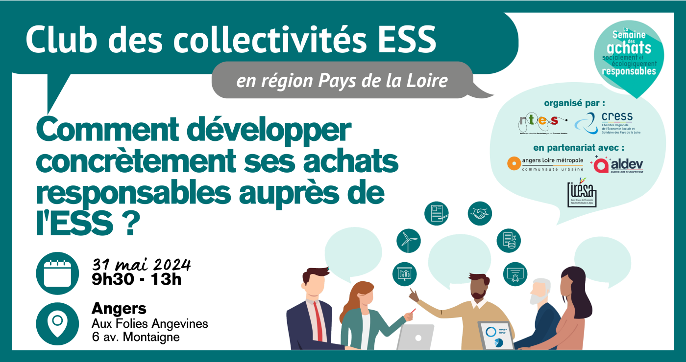 Club des collectivités pour l'ESS en Pays de la Loire : achats publics responsables & ESS