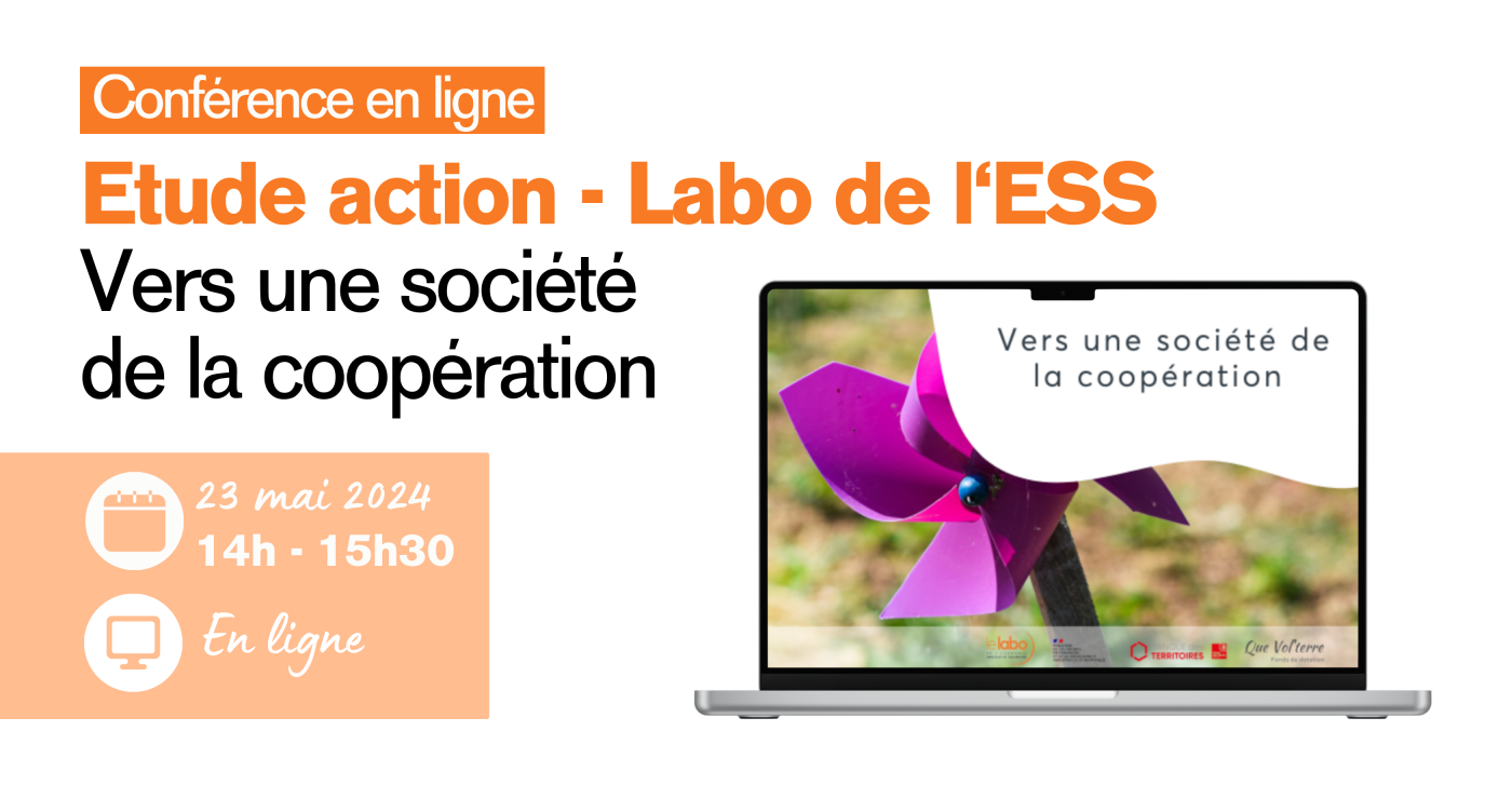 "Vers une société de la coopération" - Webinaire de présentation de l'étude du Labo de l'ESS