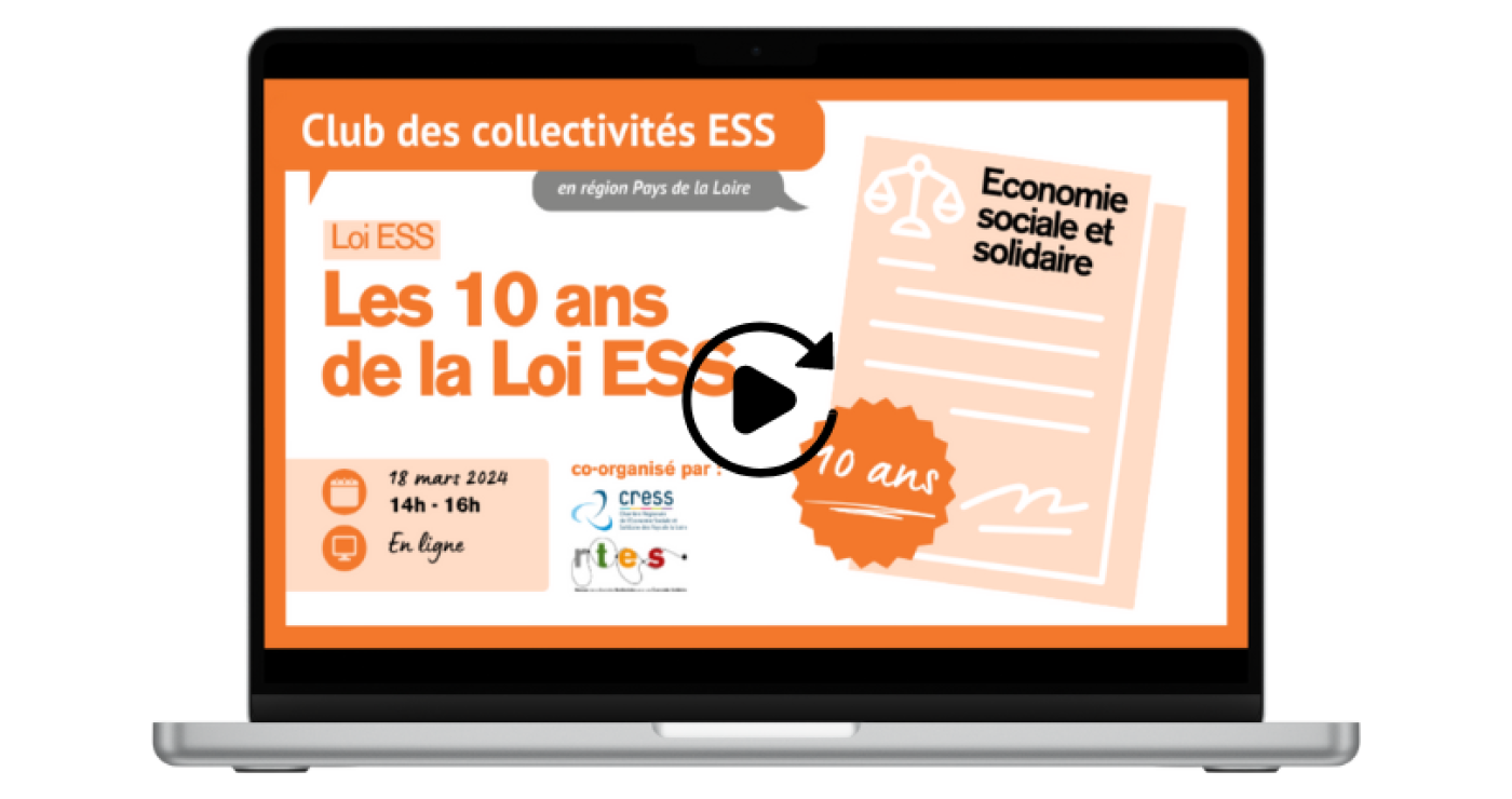 10 ans de la loi ESS : Retour sur le Club des collectivités en Pays de la Loire le 18 mars 2024