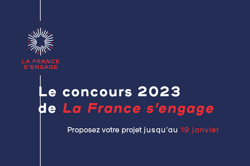 La France s'engage : Le concours 2023 est ouvert !