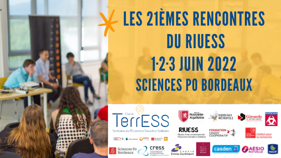 Les 21èmes Rencontres du RUIESS à Bordeaux "L'ESS : actrice des transitions ?" - 1, 2 et 3 juin 2022