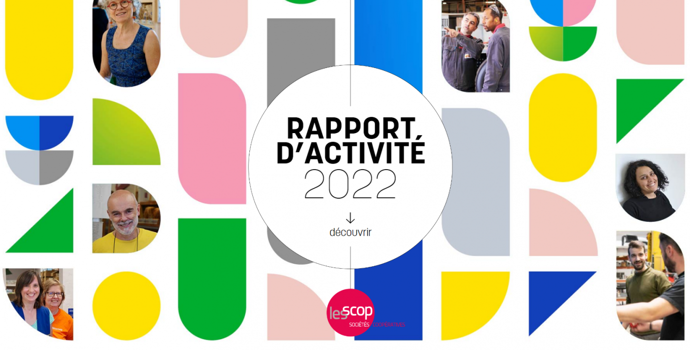 La CGSCOP publie son rapport d'activité 2022, une année de mobilisation, de solidarité et d'engagement pour les SCIC !
