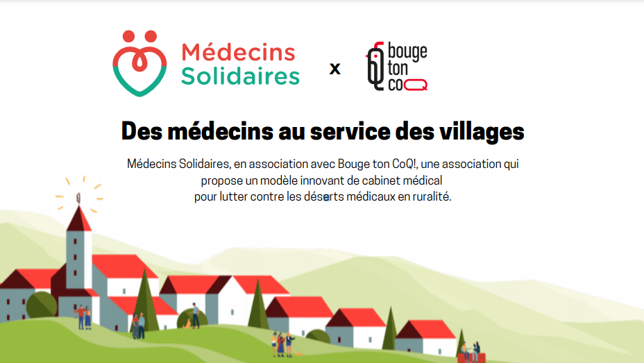 Médecins solidaires, le dispositif de Bouge ton coq pour lutter contre les déserts médicaux