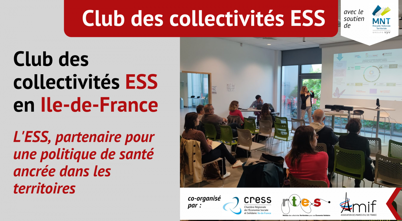 Retour sur le club des collectivités Ile-de-France : l'ESS, partenaire pour une politique de santé ancrée dans les territoires