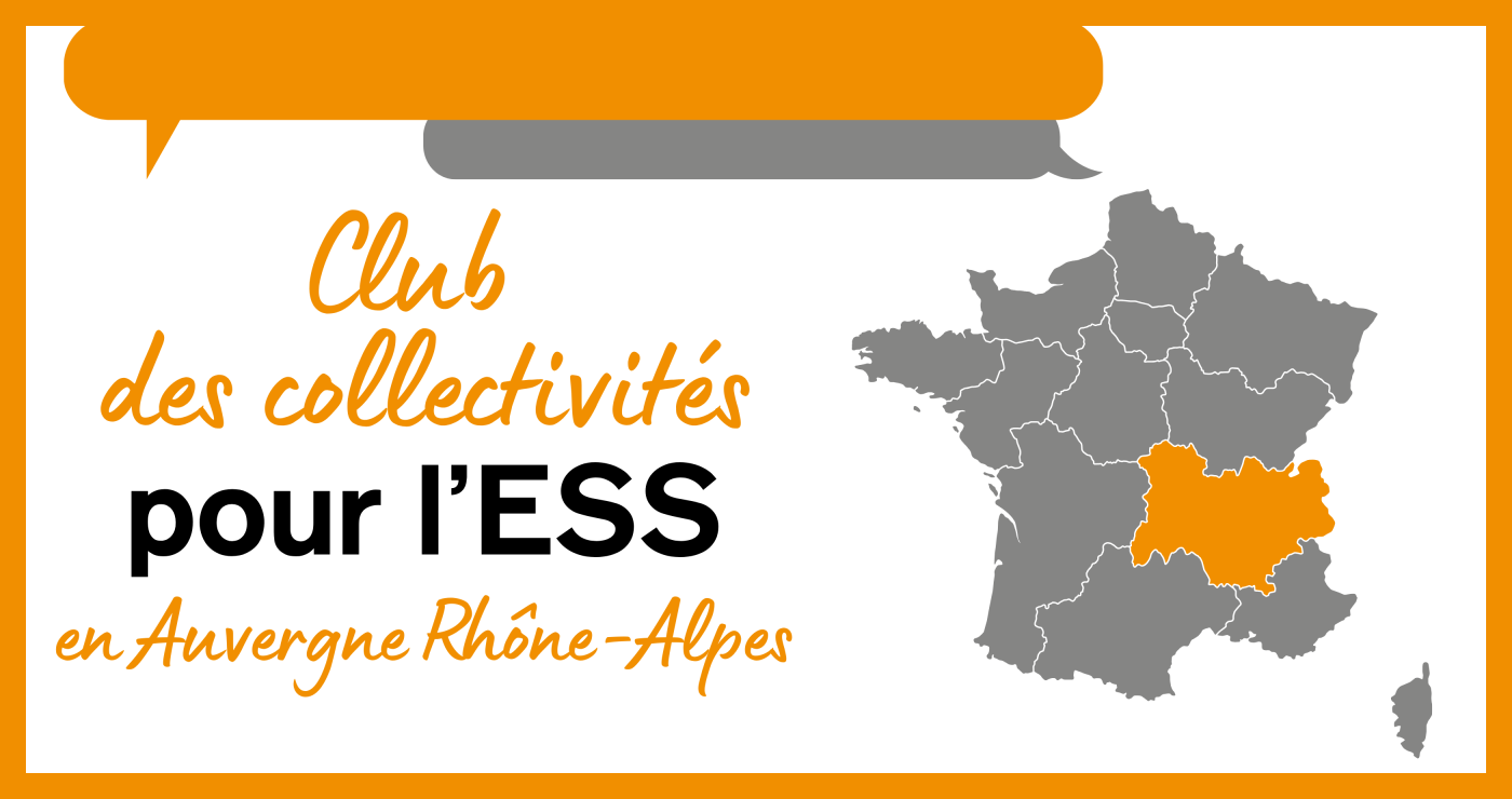 Club des collectivités pour l'ESS en Auvergne Rhône-Alpes