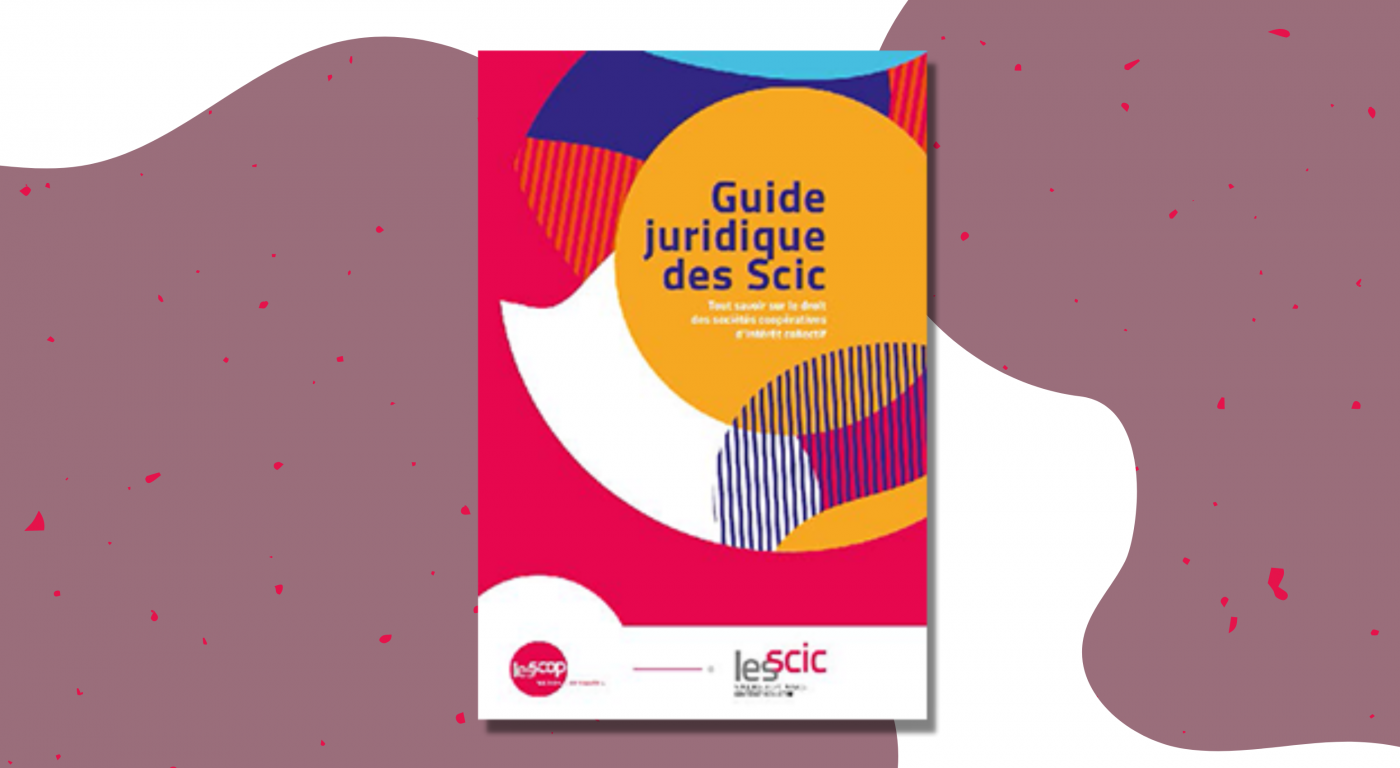 Commandez votre exemplaire du Guide juridique des SCIC !