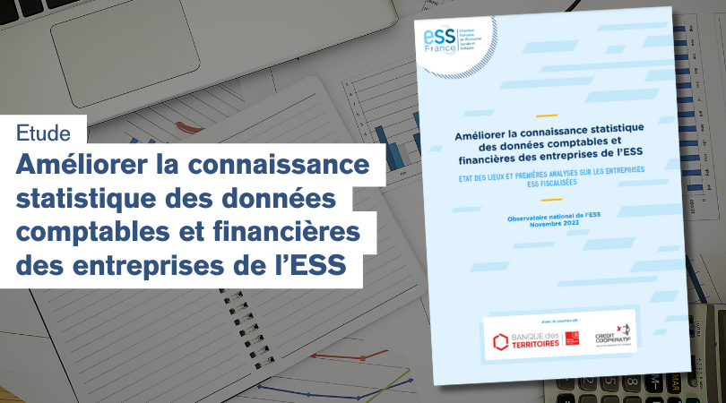 L’Observatoire National de l’ESS publie une étude inédite sur les données comptables et financières des entreprises de l'ESS 