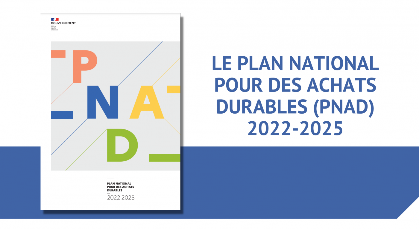 Le Plan national pour des achats durables (PNAD) 2022-2025