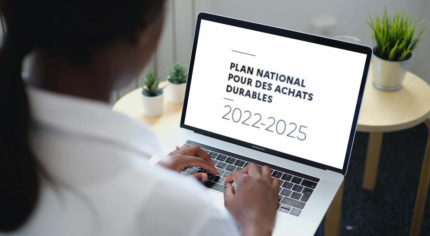 Plan National pour des Achats Durables 2022-2025 : Retrouvez les outils mis en place 6 mois après sa sortie
