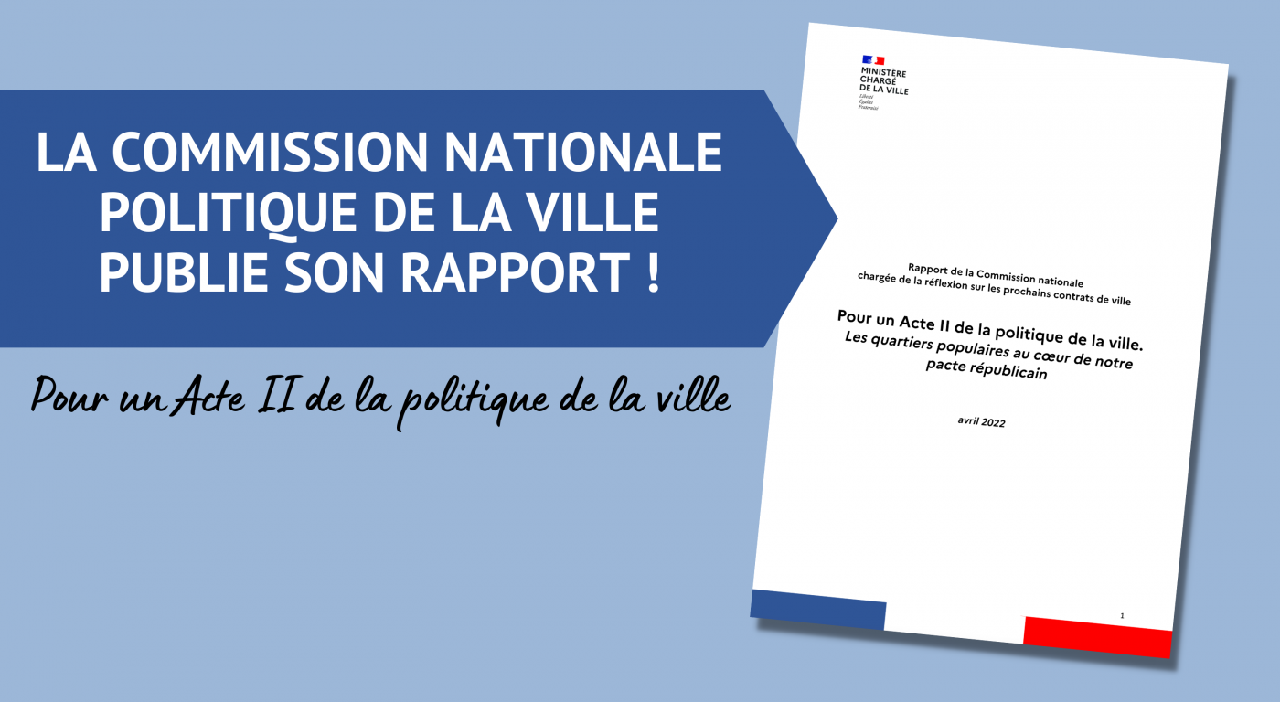 La Commission nationale politique de la ville publie son rapport 