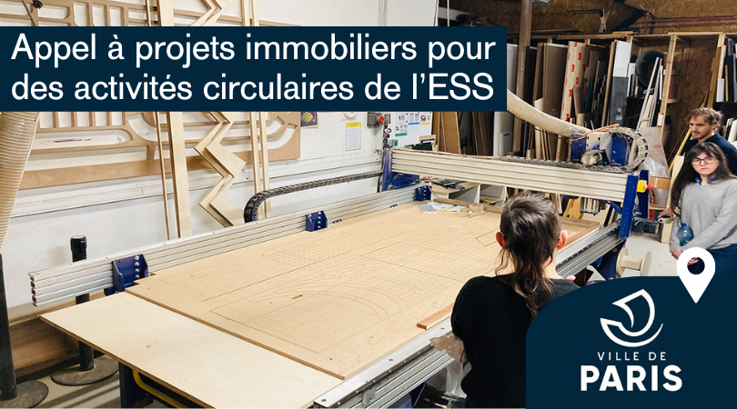 Appel à projets immobiliers pour des activités circulaires de l’économie sociale et solidaire