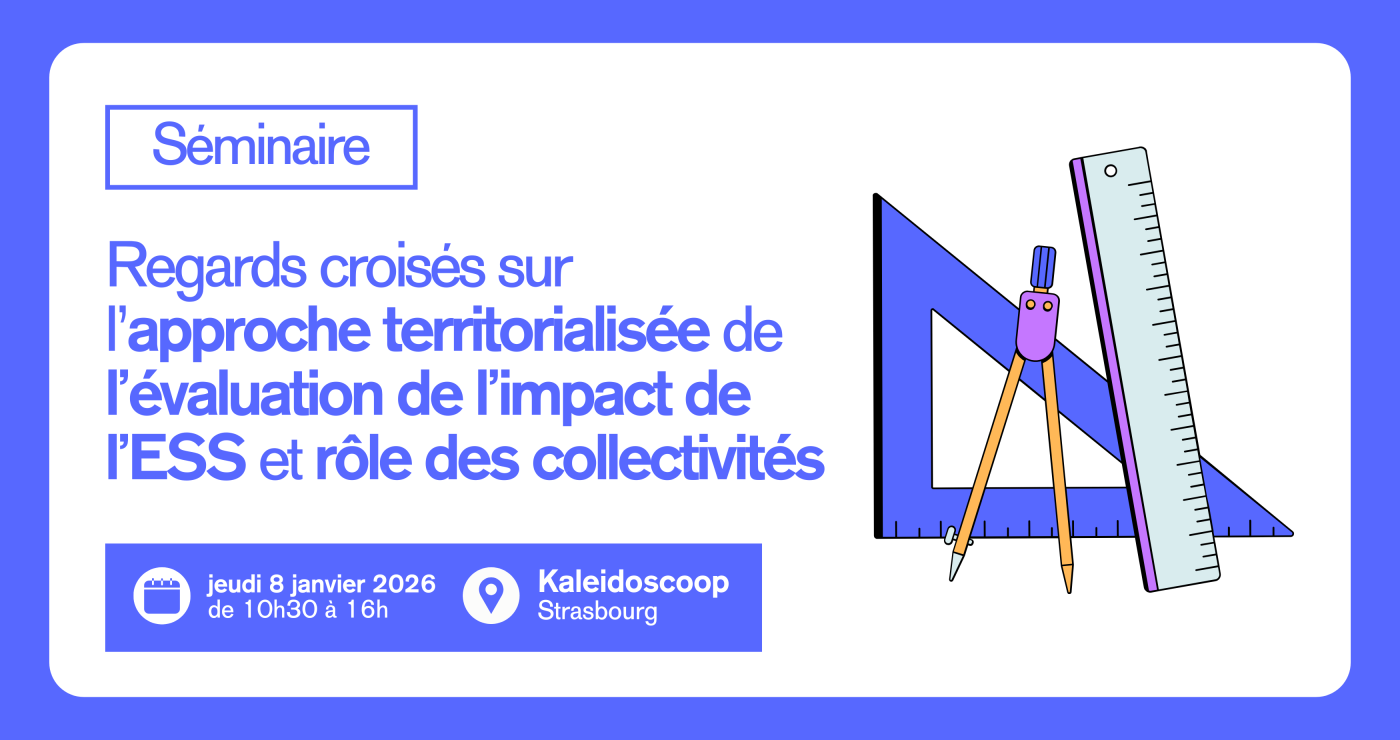 Séminaire RTES : Evaluation de l’ESS, quel rôle des collectivités ? - 8 janvier à Strasbourg