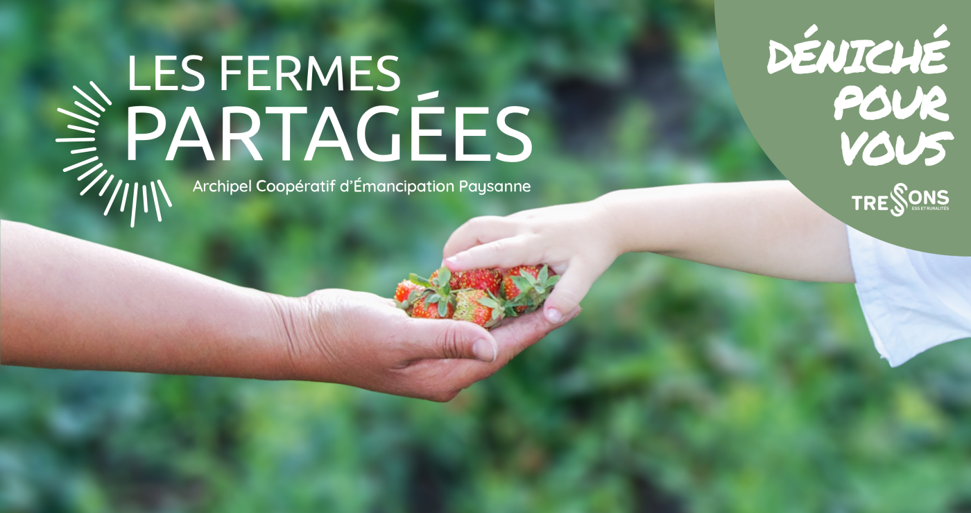 Déniché pour vous : La SCIC Les Fermes Partagées pour accompagner et outiller les fermes collectives et coopératives