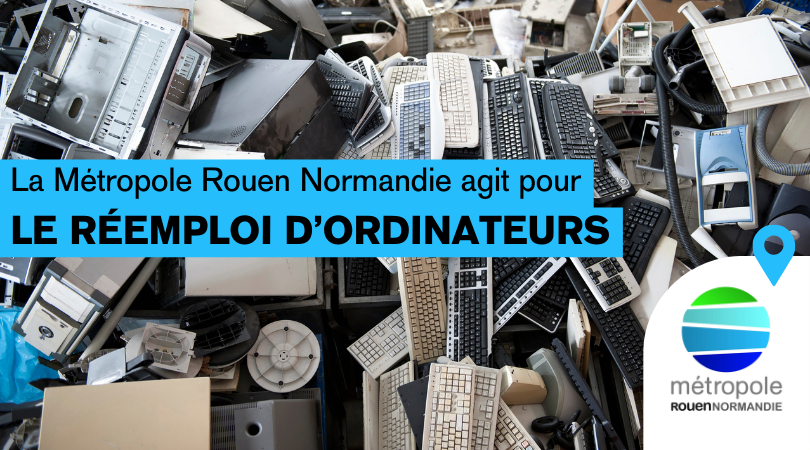Reboot Ecosystème : un nouveau projet de réemploi d’ordinateurs soutenu par la Métropole Rouen Normandie