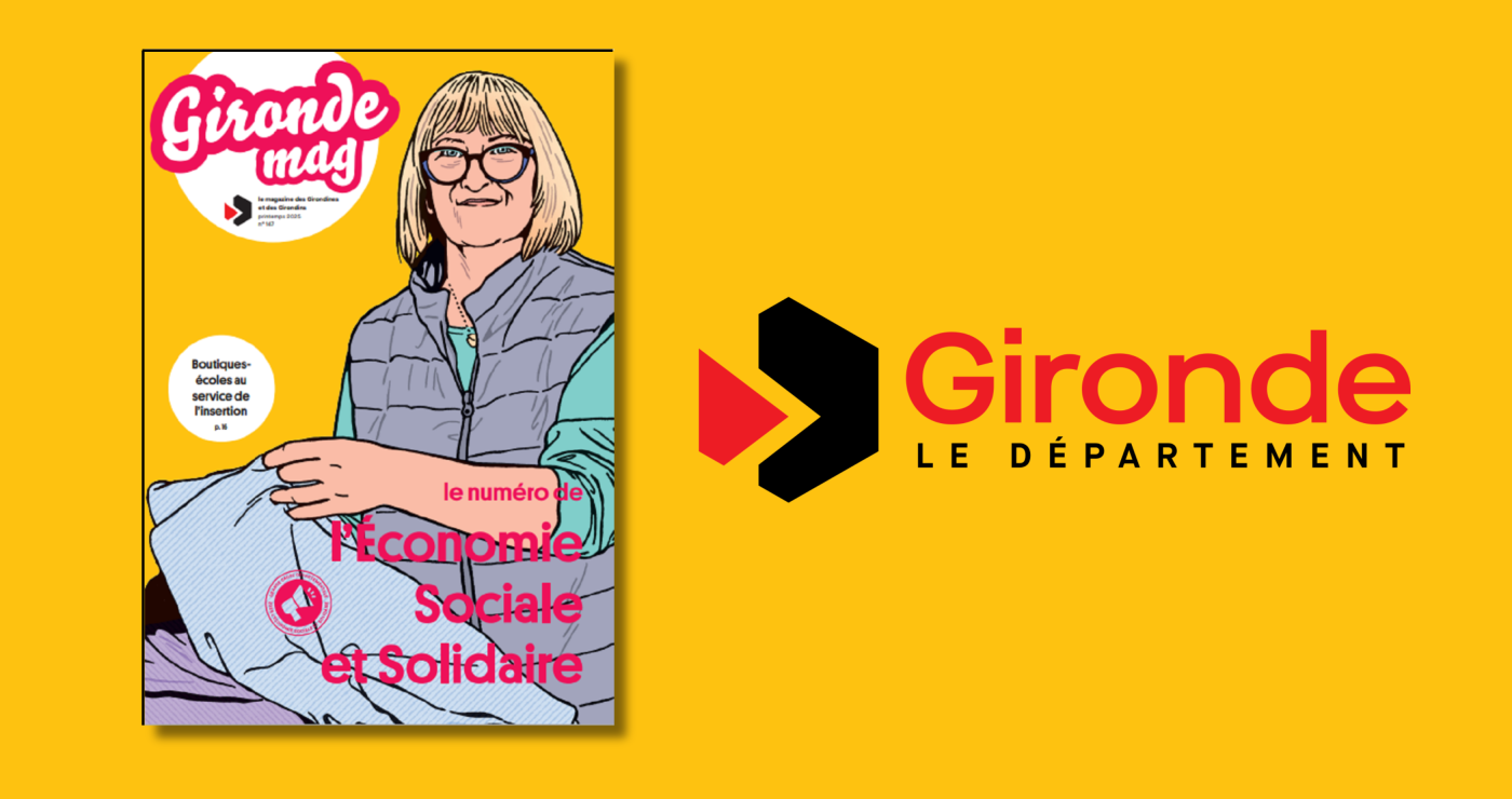 Un magazine entièrement consacré à l'ESS - Département de la Gironde