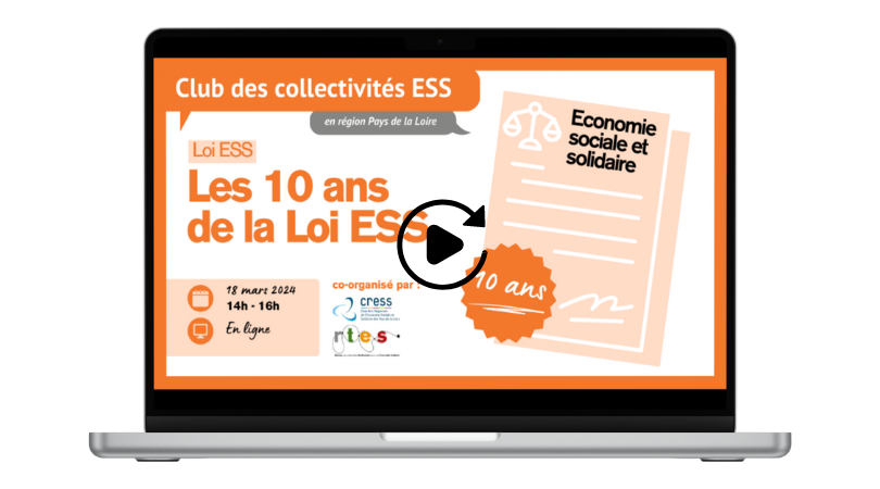 10 ans de la loi ESS : Retour sur le Club des collectivités en Pays de la Loire le 18 mars 2024