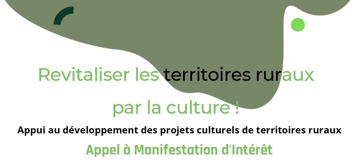 AMI Revitaliser les territoires ruraux par la culture !