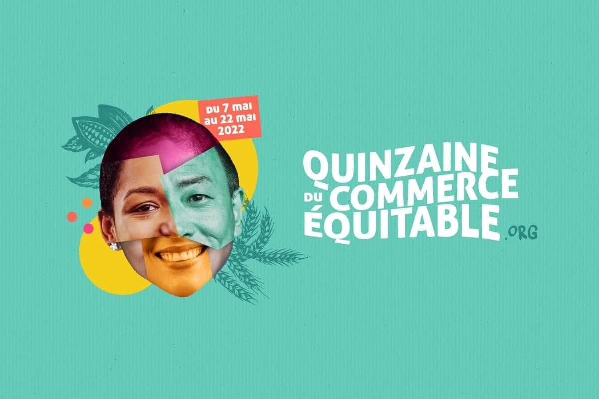 Collectivité, participez à la Quinzaine du commerce équitable du 13 au 28 mai 2023